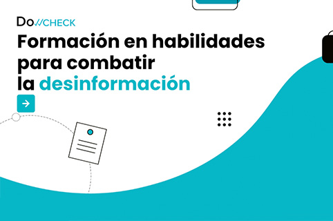 Formación en habilidades para combatir la desinformación